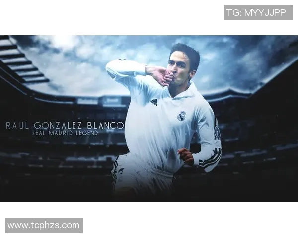 年轻时的足球明星劳尔颜值回顾与风采展现